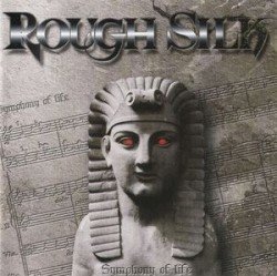 ROUGH SILK – Symphony of Life Cover