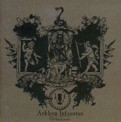ARKHON INFAUSTUS – Orthodoxyn Cover