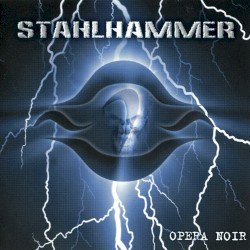 STAHLHAMMER – Opera Noir Cover