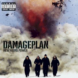 DAMAGEPLAN – New Found Power Cover