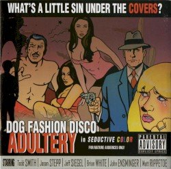 DOG FASHION DISCO – Adultery Cover