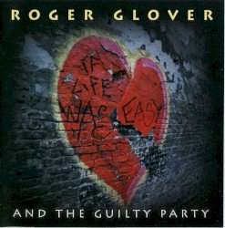 ROGER GLOVER – If Life Was Easy Cover