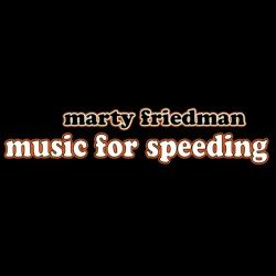 Marty Friedman – Music for Speeding Cover