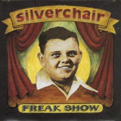 SILVERCHAIR – Freak Show Cover