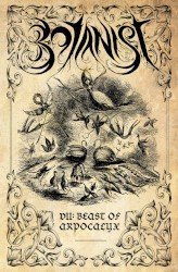 Botanist – VII: Beast of Arpocalyx Cover