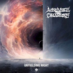 ASSEMBLE THE CHARIOTS – Ephemeral Trilogy Episode 1: Unyielding Night Cover