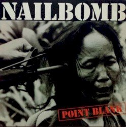 NAILBOMB – Point Blank Cover