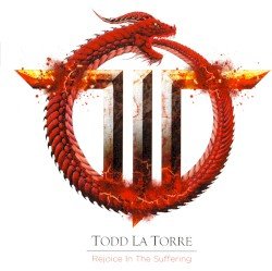TODD LA TORRE – Rejoice in the Suffering Cover