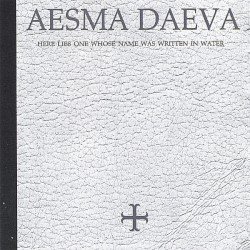 Aesma Daeva – Here Lies One Whose Name Was Written in Water Cover