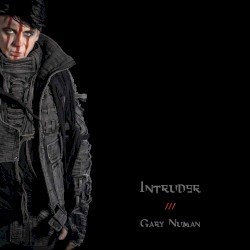 Gary Numan – Intruder Cover