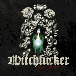 Witchfucker – Mutter Morgana Cover