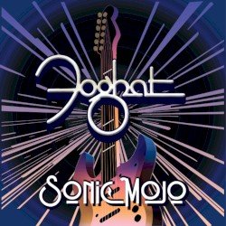 Foghat – Sonic Mojo Cover