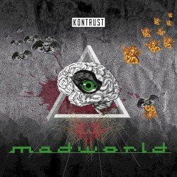 Kontrust – madworld Cover