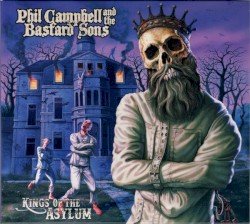 Phil Campbell And The Bastard Sons – Kings of the Asylum Cover