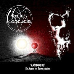 Nocte Obducta – Karwoche - Die Sonne der Toten pulsiert Cover