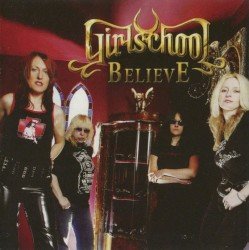 Girlschool – Believe Cover
