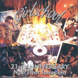 Girlschool – 21st Anniversary: Not That Innocent Cover