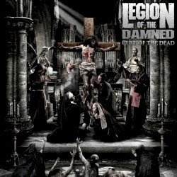 Legion Of The Damned – Cult of the Dead Cover
