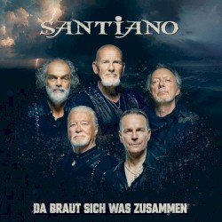 Santiano – Da braut sich was zusammen Cover