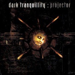 Dark Tranquillity – Projector Cover