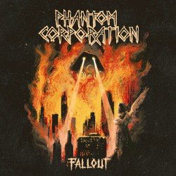 PHANTOM CORPORATION – Fallout Cover