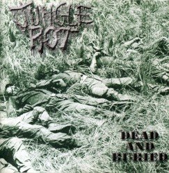 Jungle Rot – Dead and Buried Cover
