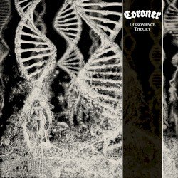 Coroner – Dissonance Theory Cover