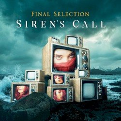 Final Selection – Siren's Call Cover