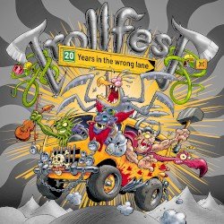 Trollfest – 20 Years in the Wrong Lane Cover