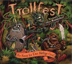 Trollfest – En kvest for den Hellige Gral Cover