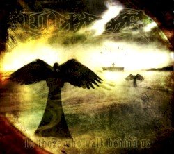 Illdisposed – To Those Who Walk Behind Us Cover