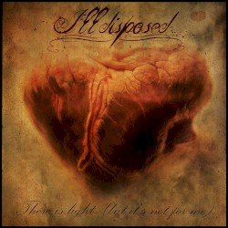 Illdisposed – There Is Light (But It's Not for Me) Cover