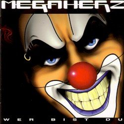 MEGAHERZ – Wer bist du Cover