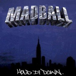 Madball – Hold It Down Cover