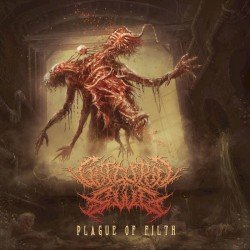 GUTTURAL SLUG – Plague Of Filth Cover