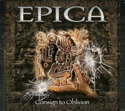 Epica – Consign to Oblivion Cover