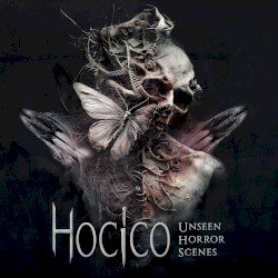 HOCICO – Unseen Horror Scenes Cover