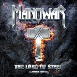 MANOWAR – The Lord of Steel Cover