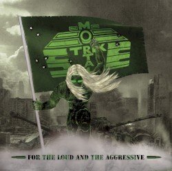  Mortal Strike  – For the Loud and the Aggressive Cover