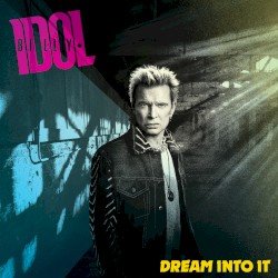 Dream Into It Cover
