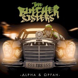The Butcher Sisters – Alpha & Opfah Cover