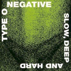 Slow, Deep and Hard Cover