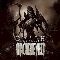 Hackneyed – Death Prevails Cover