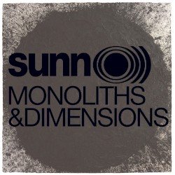 Sunn O))) – Monoliths & Dimensions Cover