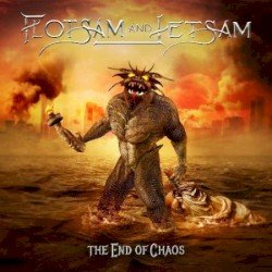 Flotsam and Jetsam – The End of Chaos Cover