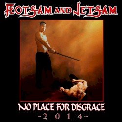 No Place for Disgrace 2014 Cover