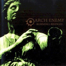 Arch Enemy – Burning Bridges Cover