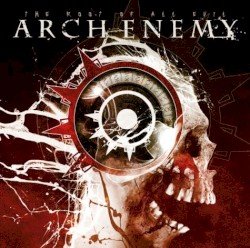 Arch Enemy – The Root of All Evil Cover