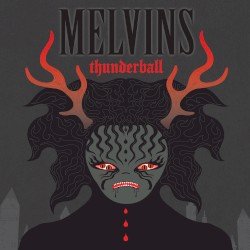 Melvins – Thunderball Cover