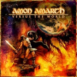 Amon Amarth – Versus the World Cover